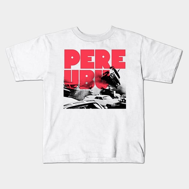 Pere Ubu // Retro Style Fan Art Design Kids T-Shirt by DankFutura